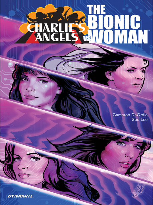 Title details for Charlie's Angels vs The Bionic Woman Collection by Cameron Deordio - Available
